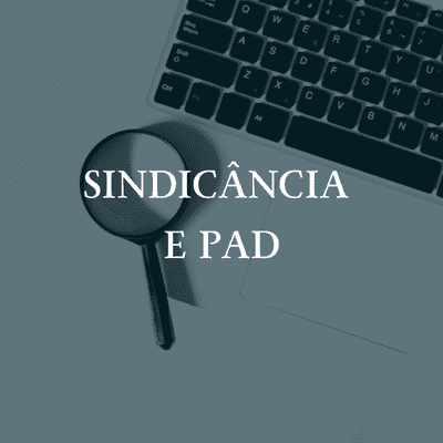 Sindicância e PAD