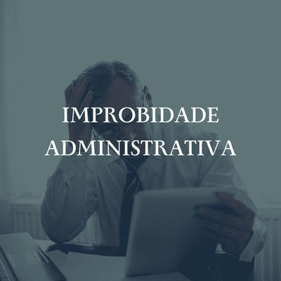 Improbidade administrativa